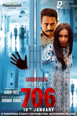 706 (2019) Movie | Hindi Full Movie HDRip x264 [1.2GB]