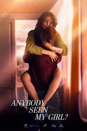 Anybody Seen My Girl? 2020 Dual Audio WEB-DL | Hindi Full Movie