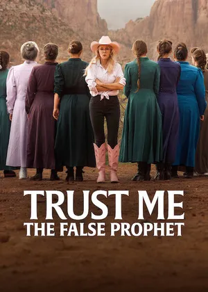 Trust Me: The False Prophet 2026 Season 1 - English Audio WEB-DL | Hindi Full Movie [EP- 04 Added]