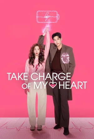 Take Charge of My Heart 2026 Season 1 - Korean Audio WEB-DL | Hindi Full Movie [ALL Episodes]