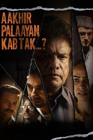 Aakhir Palaayan Kab Tak..? 2024 (Cleaned) HDTS | Hindi Full Movie – 480p