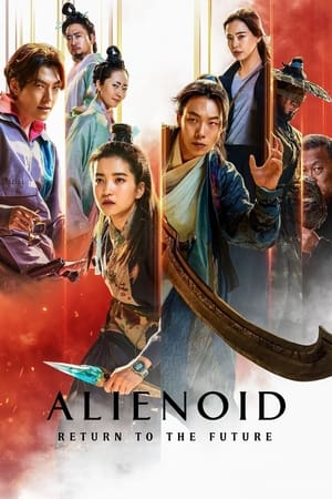 Alienoid: The Return to the Future 2024 Dual Audio HDRip | Hindi Full Movie – 720p – 480p