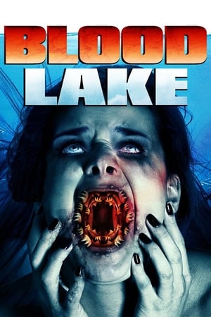 Blood Lake: Attack of the Killer Lampreys (2014) Dual Audio | Hindi Full Movie BluRay [850MB]