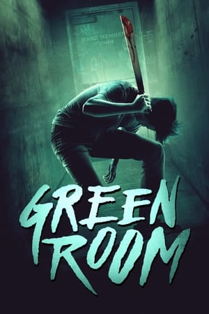 Green Room (2015) Dual Audio | Hindi Full Movie BluRay [980MB]