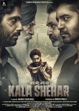 Kala Shehar (2021) Punjabi Movie | Hindi Full Movie HDRip x264 [1.2GB]