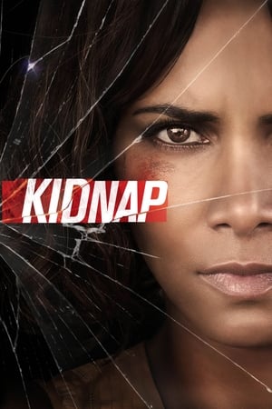 Kidnap (2017) Movie (English) | Hindi Full Movie HDRip [400MB]