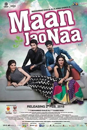 Maan Jao Naa (2018) Urdu Movie | Hindi Full Movie HDTVRip - [600MB]