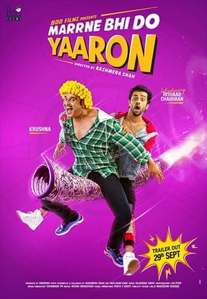 Marne Bhi Do Yaaron (2019) Dual Audio | Hindi Full Movie HDRip 350MB