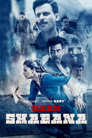 Naam Shabana 2017 Movie hevc | Hindi Full Movie DVDRip 700MB Download