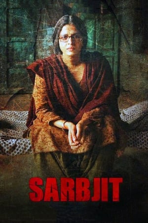 Sarbjit (2016) Movie | Hindi Full Movie BluRay x264 [1GB]