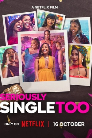 Seriously Single Too 2026 - English Dual Audio WEB-DL | Hindi Full Movie