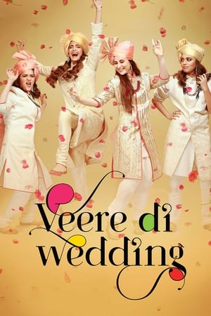 Veere Di Wedding (2018) Movie | Hindi Full Movie HDRip - [340MB]